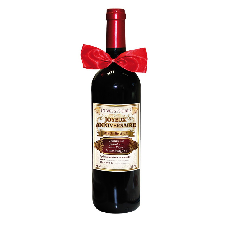 offrir du vin pour un anniversaire Une Bouteille De Vin Humoristique Anniversaire A Offrir A Un Etre offrir du vin pour un anniversaire