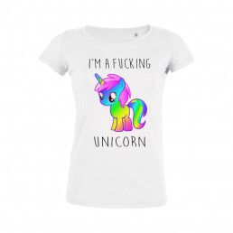 T-Shirt Licorne - I'm a Fucking Unicorn