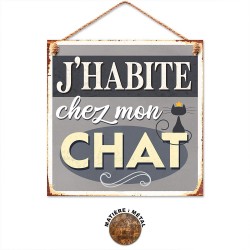 Plaque Métallique J'Habite chez Mon Chat