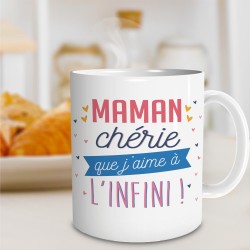 Mug Maman Chérie que j'aime à l'infini