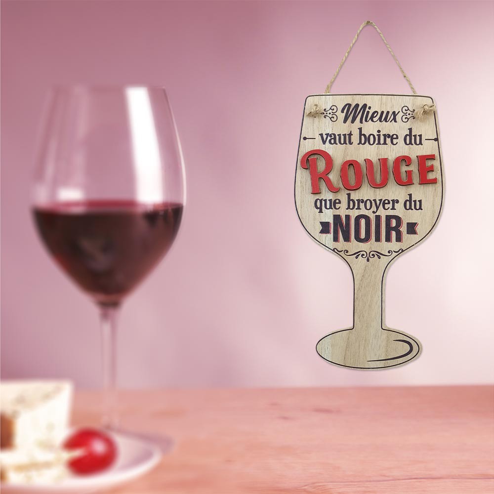 Plaque Deco En Bois Pour Amoureux Du Vin Mieux Vaut Boire Du Rouge Sur Logeekdesign