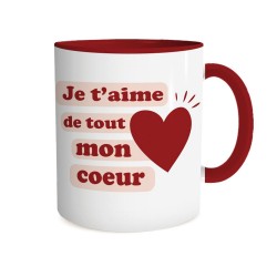 Mug Rouge Je t'aime de tout mon coeur