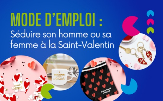 Mode d&rsquo;emploi : S&eacute;duire son homme ou sa femme &agrave; la Saint-Valentin 